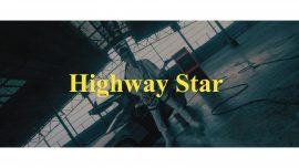Music video “Highway Star” premieres today