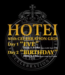 HOTEI 45th CELEBRATION GIGS Announced for January 31 & February 1, 2026 at Keio Arena TOKYO